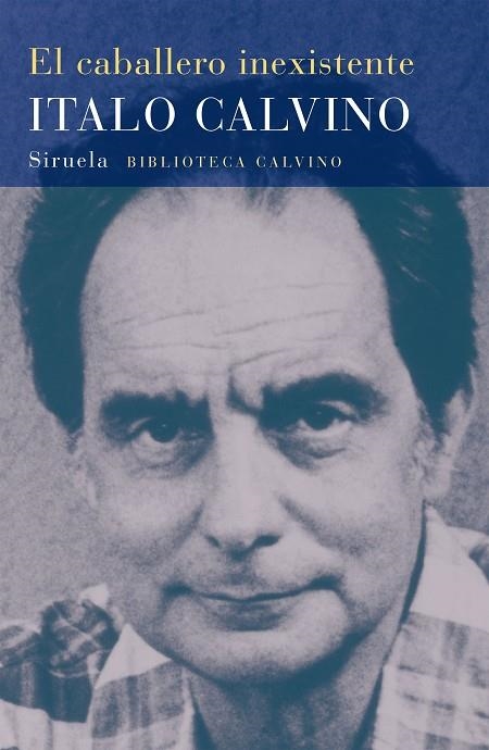 EL CABALLERO INEXISTENTE | 9788478444229 | CALVINO,ITALO | Llibreria Geli - Llibreria Online de Girona - Comprar llibres en català i castellà