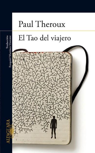 EL TAO DEL VIAJERO | 9788420402710 | THEROUX,PAUL | Libreria Geli - Librería Online de Girona - Comprar libros en catalán y castellano