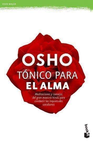 TÓNICO PARA EL ALMA | 9788427034105 | OSHO | Llibreria Geli - Llibreria Online de Girona - Comprar llibres en català i castellà