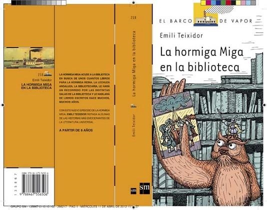 LA HORMIGA MIGA EN LA BIBLIOTECA  | 9788467556506 | TEIXIDOR,EMILI | Libreria Geli - Librería Online de Girona - Comprar libros en catalán y castellano