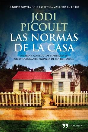 LAS NORMAS DE LA CASA | 9788499981543 | PICOULT,JODI | Llibreria Geli - Llibreria Online de Girona - Comprar llibres en català i castellà