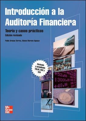 INTRODUCCION A LA AUDITORIA FINANCIERA.TEORIA Y CASOS PRACTICOS | 9788448182281 | ARENAS DEL BUEY TORRES.PABLO | Llibreria Geli - Llibreria Online de Girona - Comprar llibres en català i castellà