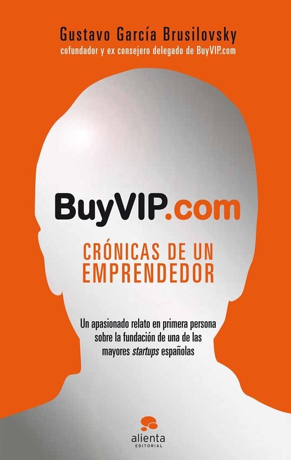 BUYVIP.COM,CRONICAS DE UN EMPRENDEDOR | 9788415320531 | GARCÍA BRUSILOVSKY,GUSTAVO | Llibreria Geli - Llibreria Online de Girona - Comprar llibres en català i castellà