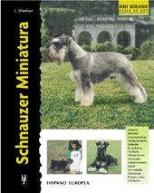 SCHNAUZER MINIATIURA | 9788425513992 | SHEEHAN,L | Llibreria Geli - Llibreria Online de Girona - Comprar llibres en català i castellà