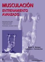 MUSCULACION.ENTRENAMIENTO AVANZADO | 9788425514111 | BOMPA,TUDOR O/CORNACCHIA,LORENZO J | Llibreria Geli - Llibreria Online de Girona - Comprar llibres en català i castellà