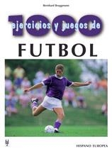 1000 JERCICIOS Y JUEGOS DE FUTBOL | 9788425509117 | BRUGGMANN,BERNHARD | Llibreria Geli - Llibreria Online de Girona - Comprar llibres en català i castellà