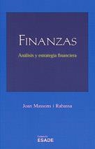 FINANZAS.ANALISIS Y ESTRATEGIA FINANCIERA | 9788425514128 | MASSONS RABASSA,JOAN | Llibreria Geli - Llibreria Online de Girona - Comprar llibres en català i castellà