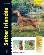 SETTER IRLANDES,SERIE EXCELLENCE | 9788425514432 | WILLIAMS,M | Llibreria Geli - Llibreria Online de Girona - Comprar llibres en català i castellà