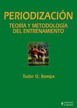 PERIODIZACION.TEORIA Y METODOLOGIA DEL ENTRENAMIENTO | 9788425514654 | BOMPA,TUDOR O. | Llibreria Geli - Llibreria Online de Girona - Comprar llibres en català i castellà