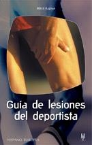 GUIA DE LESIONES DEL DEPORTISTA | 9788425515361 | KAPLAN,MITCH | Llibreria Geli - Llibreria Online de Girona - Comprar llibres en català i castellà