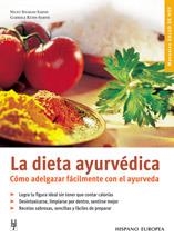 LA DIETA AYURVEDICA.COMO ADELGAZAR FACILMENTE CON EL AYURVED | 9788425515859 | SITARAM SABNIS,NICKY | Llibreria Geli - Llibreria Online de Girona - Comprar llibres en català i castellà