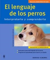 EL LENGUAJE DE LOS PERROS.INTERPRETARLO Y COMPRENDERLO | 9788425515958 | SCHLEGL-KOFLER,KATHARINA | Llibreria Geli - Llibreria Online de Girona - Comprar llibres en català i castellà