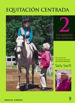 EQUITACION CENTRADA-2 | 9788425516160 | SWIFT,SALLY | Llibreria Geli - Llibreria Online de Girona - Comprar llibres en català i castellà