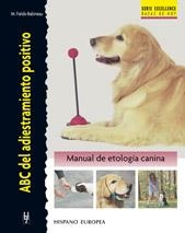 ABC DEL ADIESTRAMIENTO CANINO.MANUAL DE ETOLOGIA CANINA | 9788425516733 | FIELDS-BABINEAU,M. | Llibreria Geli - Llibreria Online de Girona - Comprar llibres en català i castellà