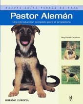 PASTOR ALEMAN.UNA INTRODUCCION COMPLETA PARA EL PROPIETARIO | 9788425516917 | PURNELL-CARPENTER,MEG | Llibreria Geli - Llibreria Online de Girona - Comprar llibres en català i castellà