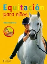 EQUITACION PARA NIÑOS | 9788425516979 | LEBHERZ, HEIKE | Llibreria Geli - Llibreria Online de Girona - Comprar llibres en català i castellà