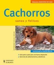 CACHORROS SANOS Y FELICES | 9788425516900 | SCHLEGL, KATHARINA | Llibreria Geli - Llibreria Online de Girona - Comprar llibres en català i castellà