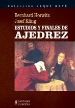 ESTUDIOS Y FINALES DE AJEDREZ | 9788425518195 | HORWITZ,BERNHARD/KLING,JOSEF | Llibreria Geli - Llibreria Online de Girona - Comprar llibres en català i castellà