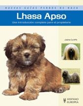 LHASA APSO.UNA INTRODUCCION COMPLETA PARA EL PROPIETARIO | 9788425518188 | CUNLIFFE,JULIETTE | Llibreria Geli - Llibreria Online de Girona - Comprar llibres en català i castellà