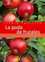 LA PODA DE FRUTALES | 9788425518904 | HASS,HANSJORD | Llibreria Geli - Llibreria Online de Girona - Comprar llibres en català i castellà