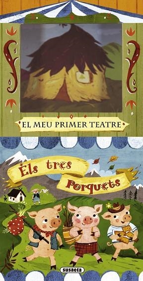 ELS TRES PORQUETS - EL MEU PRIMER TEATRE | 9788467718904 | SYMES,SALLY/ENGEL,CHRISTIANE | Llibreria Geli - Llibreria Online de Girona - Comprar llibres en català i castellà