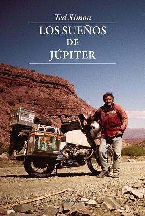 LOS SUEÑOS DE JÚPITER.EN LA CARRETERA DE NUEVO 30 AÑOS DESPUÉS | 9788493769451 | SIMON,TED | Llibreria Geli - Llibreria Online de Girona - Comprar llibres en català i castellà