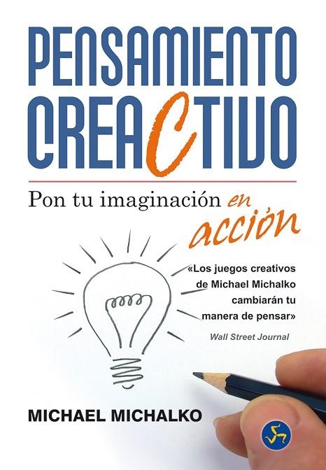 PENSAMIENTO CREACTIVO | 9788495973764 | MICHALKO,MICHAEL | Llibreria Geli - Llibreria Online de Girona - Comprar llibres en català i castellà