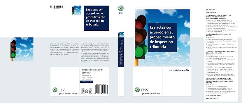 LAS ACTAS CON ACUERDO EN EL PROCEDIMIENTO DE INSPECCIÓN TRIBUTARIA | 9788499543987 | ROMERO FLOR,LUIS MARÍA | Llibreria Geli - Llibreria Online de Girona - Comprar llibres en català i castellà