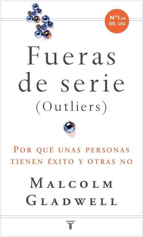 FUERAS DE SERIES(OUTLIERS) | 9788430606856 | GLADWELL,MALCOLM | Llibreria Geli - Llibreria Online de Girona - Comprar llibres en català i castellà