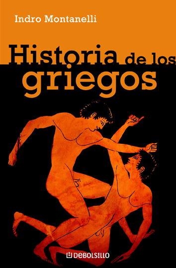 HISTORIA DE LOS GRIEGOS | 9788497595360 | MONTANELLI,INDRO | Llibreria Geli - Llibreria Online de Girona - Comprar llibres en català i castellà