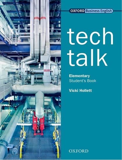 TECH TALK ELEMENTARY(STUDENT'S BOOK) | 9780194574532 | HOLLETT,VICKI | Llibreria Geli - Llibreria Online de Girona - Comprar llibres en català i castellà