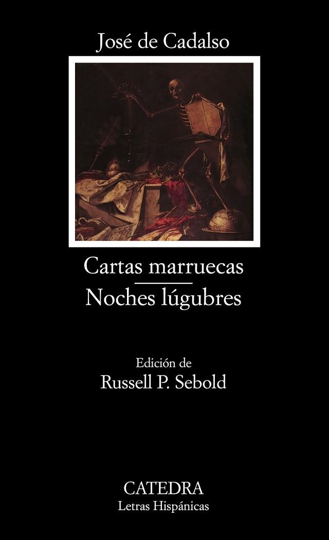 CARTAS MARRUECAS/NOCHES LUGUBRES | 9788437618104 | CADALSO,JOSE | Llibreria Geli - Llibreria Online de Girona - Comprar llibres en català i castellà