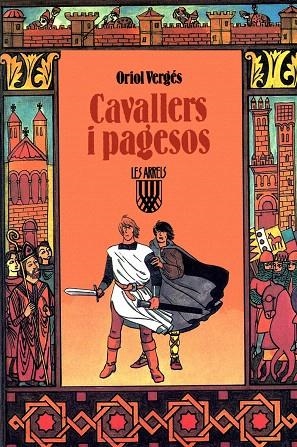 CAVALLERS I PAGESOS | 9788472026049 | VERGES,ORIOL | Llibreria Geli - Llibreria Online de Girona - Comprar llibres en català i castellà