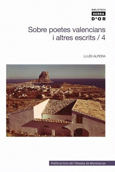 SOBRE POETES VALENCIANS I ALTRES ESCRITS 4 | 9788498830538 | ALPERA,LLUIS | Llibreria Geli - Llibreria Online de Girona - Comprar llibres en català i castellà