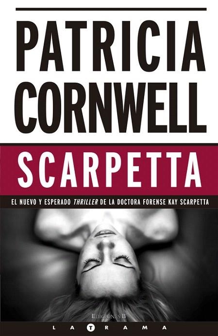 SCARPETTA  | 9788466649544 | CORNWELL,PATRICIA | Llibreria Geli - Llibreria Online de Girona - Comprar llibres en català i castellà