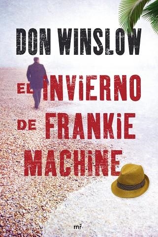 EL INVIERNO DE FRANKIE MACHINE | 9788427036437 | WINSLOW,DON | Libreria Geli - Librería Online de Girona - Comprar libros en catalán y castellano