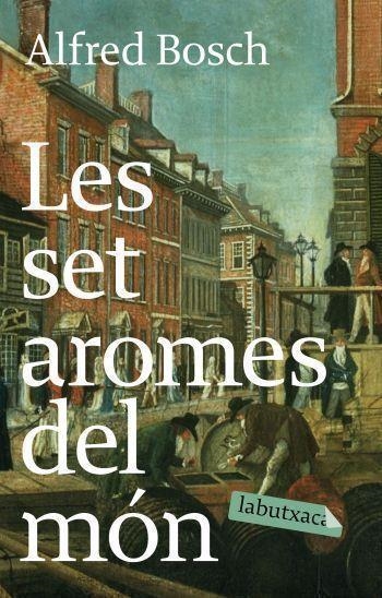 LES SET AROMES DEL MON | 9788496863781 | BOSCH,ALFRED | Llibreria Geli - Llibreria Online de Girona - Comprar llibres en català i castellà