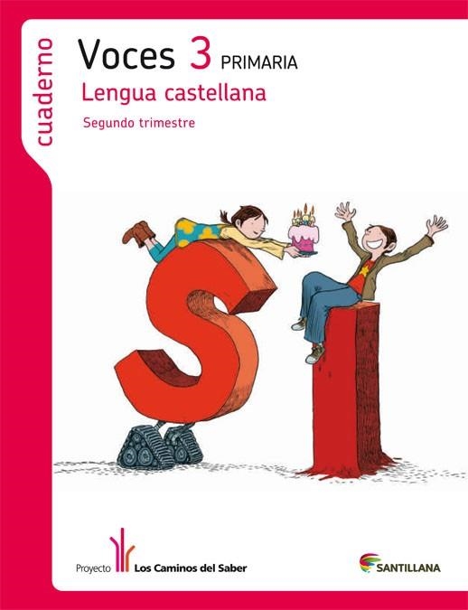 VOCES-3/2N TRIMESTRE.LENGUA CASTELLANA.3R PRIMARIA (LOS CAMINOS DEL SABER) | 9788468003955 | A.A.V.V. | Llibreria Geli - Llibreria Online de Girona - Comprar llibres en català i castellà