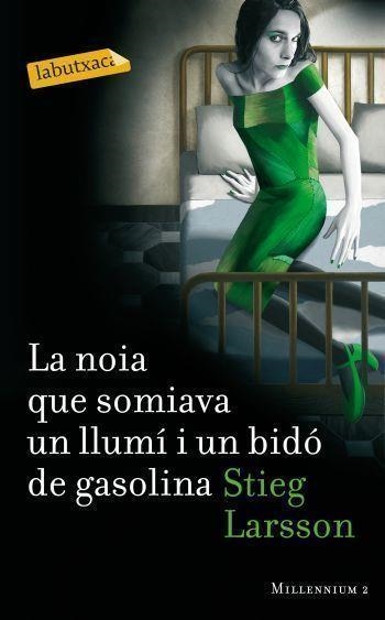 MILLENNIUN-2.LA NOIA QUE SOMIAVA UN LLUMI I UN BIDO DE GASOLINA | 9788499302690 | LARSSON,STIEG | Libreria Geli - Librería Online de Girona - Comprar libros en catalán y castellano