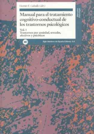 MANUAL PARA EL TRATAMIENTO COGNITIVO-CONDUCTUAL DE LOS TRASTORNOS PSICOLOGICOS-1 | 9788432309434 | CABALLO,VICENTE E. | Llibreria Geli - Llibreria Online de Girona - Comprar llibres en català i castellà