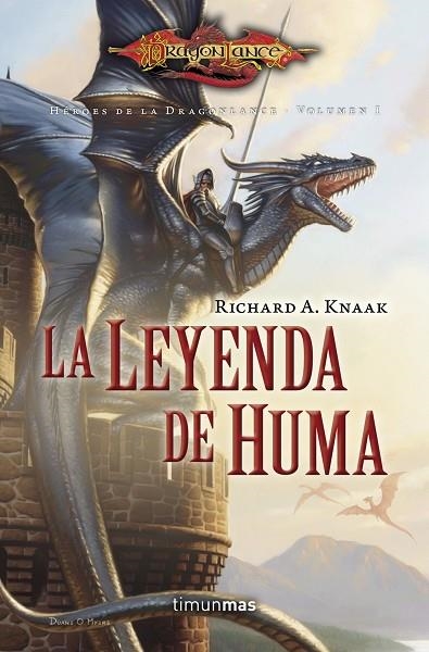 LA LEYENDA DE HUMA(HEROES DE LA DRAGONLANCE-1) | 9788448005818 | KNAAK,RICHARD | Llibreria Geli - Llibreria Online de Girona - Comprar llibres en català i castellà