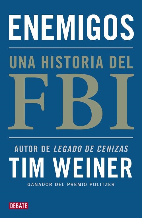 ENEMIGOS | 9788499921495 | WEINER,TIM | Llibreria Geli - Llibreria Online de Girona - Comprar llibres en català i castellà