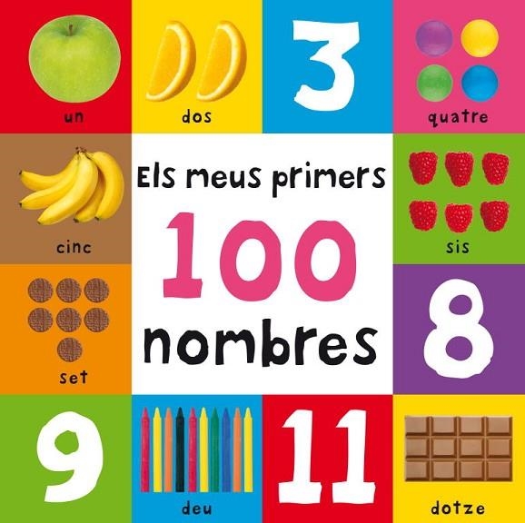 ELS MEUS PRIMERS 100 NOMBRES | 9788448833701 | VARIOS AUTORES | Llibreria Geli - Llibreria Online de Girona - Comprar llibres en català i castellà