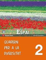 NOU ESPAI-2,QUADERN DE LA DIVERSITAT | 9788468209982 | EDICIONES VICENS VIVES, S.A. | Llibreria Geli - Llibreria Online de Girona - Comprar llibres en català i castellà