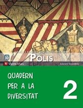 NOU POLIS-2 QUADERN PER A LA DIVERSITAT | 9788468209937 | EDICIONES VICENS VIVES, S.A. | Llibreria Geli - Llibreria Online de Girona - Comprar llibres en català i castellà