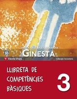 NOU GINESTA-3 LLIBRETA DE COMPETENCIES BASIQUES | 9788431615727 | DURAN MATEU, MARTI | Llibreria Geli - Llibreria Online de Girona - Comprar llibres en català i castellà