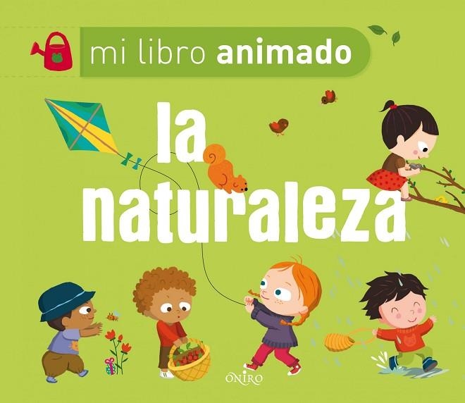 LA NATURALEZA - MI LIBRO ANIMADO | 9788497545730 | NINIE | Llibreria Geli - Llibreria Online de Girona - Comprar llibres en català i castellà