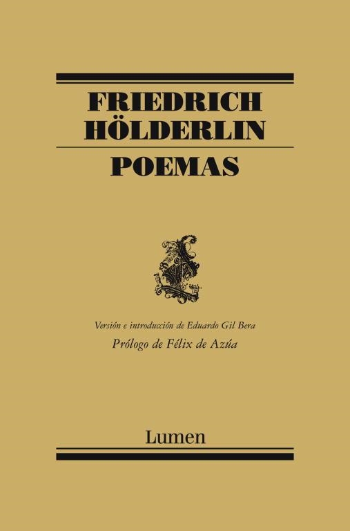 POEMAS - FRIEDRICH HÖLDERLIN (ED.BILINGÜE ALEMANY-CASTELLÀ) | 9788426420862 | HÖLDERLIN,FRIEDRICH (1770-1843, ALEMANYA) | Llibreria Geli - Llibreria Online de Girona - Comprar llibres en català i castellà