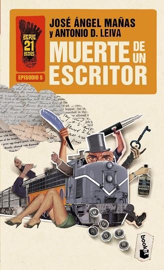 MUERTE DE UN ESCRITOR (SERIE 21 DEDOS-5) | 9788408008569 | MAÑAS,JOSÉ ÁNGEL/LEIVA,ANTONIO D. | Libreria Geli - Librería Online de Girona - Comprar libros en catalán y castellano