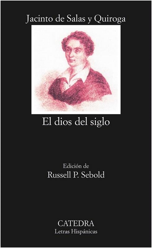 EL DIOS DEL SIGLO | 9788437630403 | DE SALAS Y QUIROGA,JACINTO (1813-1849) | Llibreria Geli - Llibreria Online de Girona - Comprar llibres en català i castellà